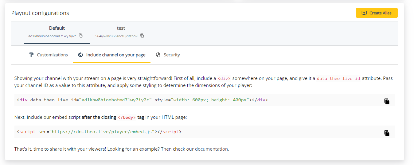 Find the unique channel ID of your alias in the "Include channel on your page" tab